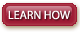 Learn How