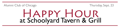 Alumni Club of Chicago - Happy Hour at Schoolyard Tavern and Grill