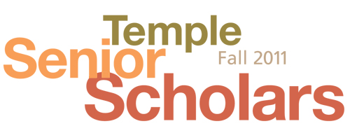 Temple Senior Scholars Fall 2011