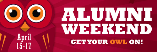 Alumni Weekend 2011 - April 15, 16 & 17. Get your owl on!