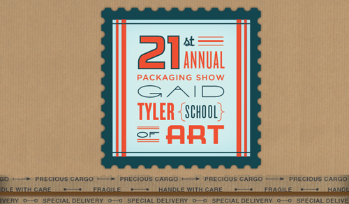 21st Annual Packaging Show - GAID Tyler School of Art