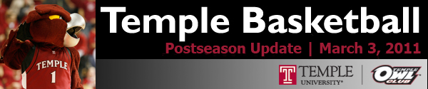 Temple Basketball Postseason Update - March 3, 2011
