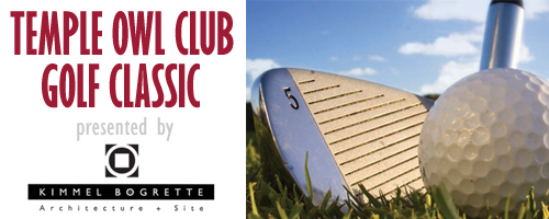 Temple Owl Club Golf Classic presented by Kimmel Bogrette Architecture + Site